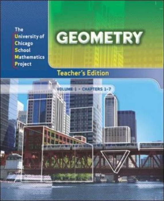 Geometry: Teacher's Edition Volume 1 (UCSMP PRE TRANSITION MATHEMATICS), Hardcover, 3rd edition by benson (Used)