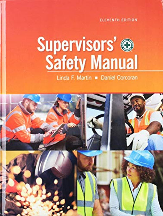 Supervisors' Safety Manual, 11th Edition, Textbook Binding, 11th Edition