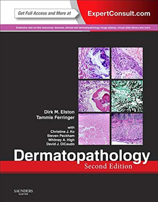 Dermatopathology: Expert Consult - Online and Print, Hardcover, 2 Edition by Elston MD, Dirk (Used)