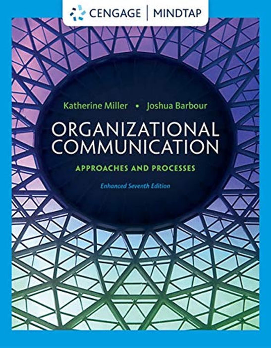 Organizational Communication: Approaches and Processes