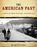 The American Past: A Survey of American History, Hardcover, 10 Edition by Conlin, Joseph R. (Used)