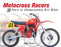 Motocross Racers: 30 Years of Legendary Dirt Bikes, Paperback, 1st Edition by Ryan, Ray (Used)