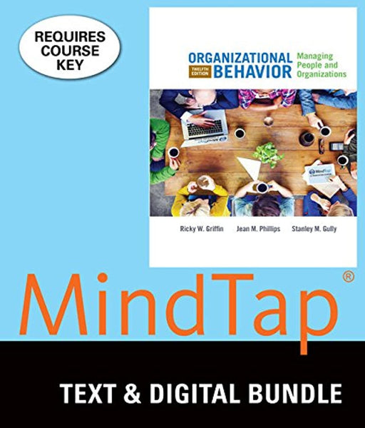 Bundle: Organizational Behavior: Managing People and Organizations, Loose-Leaf Version, 12th + LMS Integrated for MindTap Management, 1 term (6 months) Printed Access Card