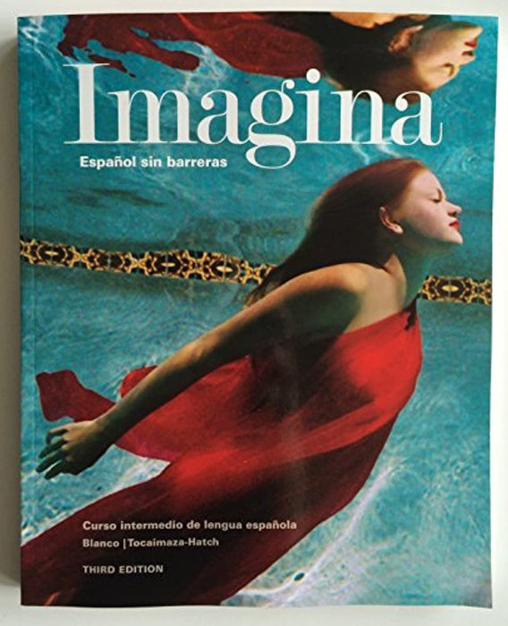 Imagina, 3rd Ed, Student Edition w/ Supersite Code and Student Activities Manual - Bundle, Textbook Binding by VHL