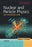 Nuclear and Particle Physics: An Introduction, Paperback, 2 Edition by Martin, Brian R. (Used)