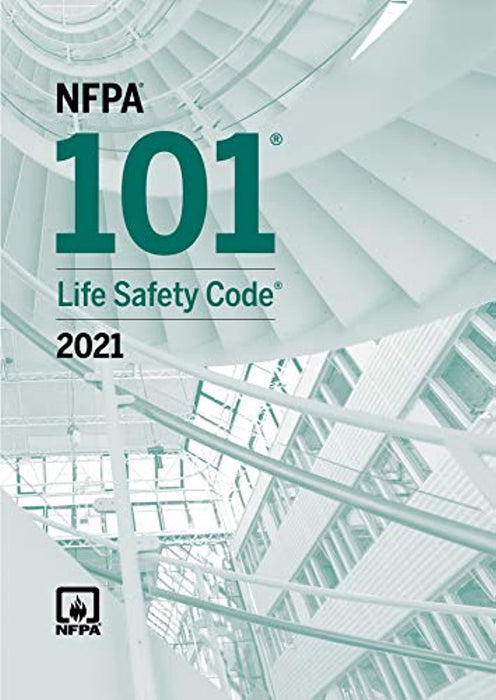 NFPA 101, Life Safety Code 2021 edition