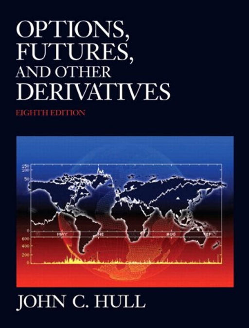 Options, Futures, and Other Derivatives, Hardcover, 8th ed. Edition by Hull, John C (Used)