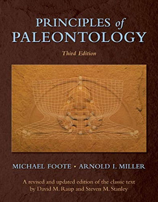 Principles of Paleontology, Hardcover, Third Edition by Foote, Michael (Used)