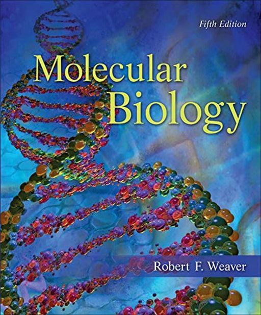Molecular Biology, Hardcover, 5 Edition by Weaver, Robert (Used)