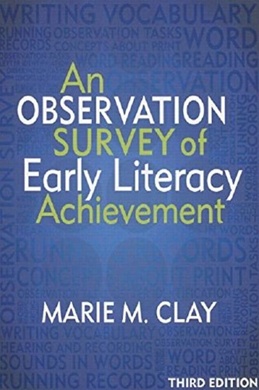 An Observation Survey of Early Literacy Achievement, Third Edition, Paperback, Revised Edition by Clay, Marie (Used)