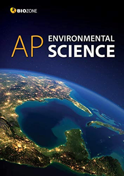 BIOZONE AP Environmental Science (2020 Edition) Student Workbook