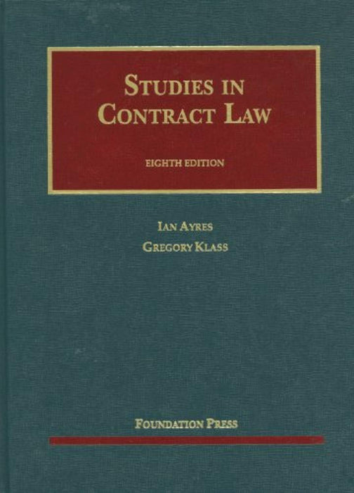 Studies in Contract Law (University Casebook Series), Hardcover, 8 Edition by Ayres, Ian (Used)