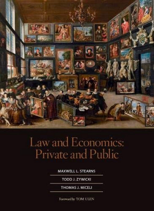 Law and Economics: Private and Public (Coursebook)