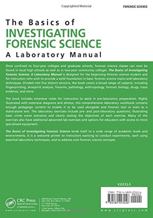 The Basics of Investigating Forensic Science: A Laboratory Manual