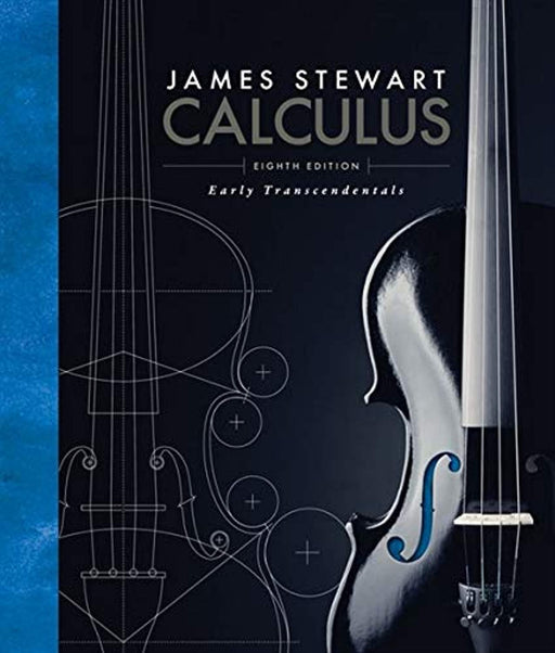 Calculus: Early Transcendentals, Hardcover, 8 Edition by Stewart, James