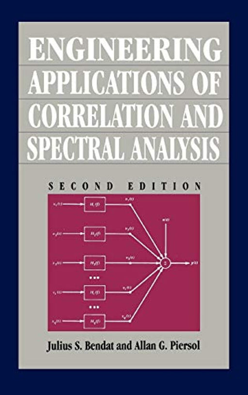 Engineering Applications of Correlation and Spectral Analysis, 2nd Edition, Hardcover, 2 Edition by Bendat, Julius S. (Used)