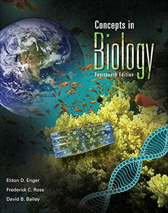 Concepts in Biology, Paperback, 14 Edition by Enger, Eldon (Used)