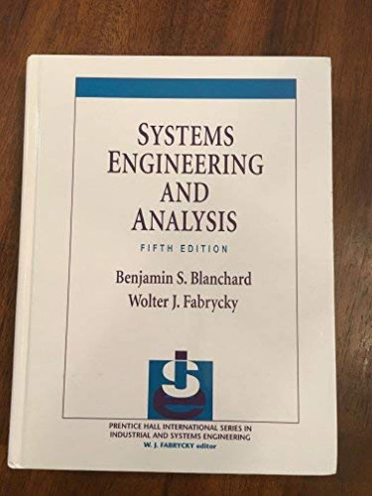 systems-engineering-and-analysis by benjamin-s-blanchard