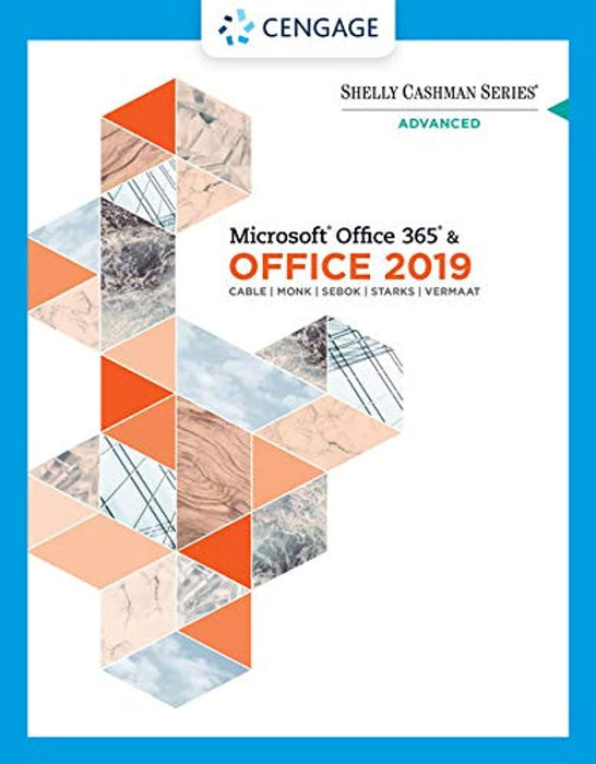 Shelly Cashman Series Microsoft Office 365 &amp; Office 2019 Advanced (MindTap Course List), Paperback, 1 Edition by Cable, Sandra (Used)