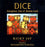 Dice: Deception, Fate, and Rotten Luck, Hardcover, 1st Edition by Ricky Jay (Used)