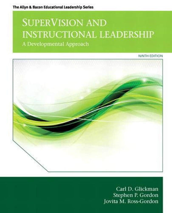 SuperVision and Instructional Leadership: A Developmental Approach (9th Edition) (Allyn &amp; Bacon Educational Leadership), Hardcover, 9 Edition by Glickman, Carl D. (Used)