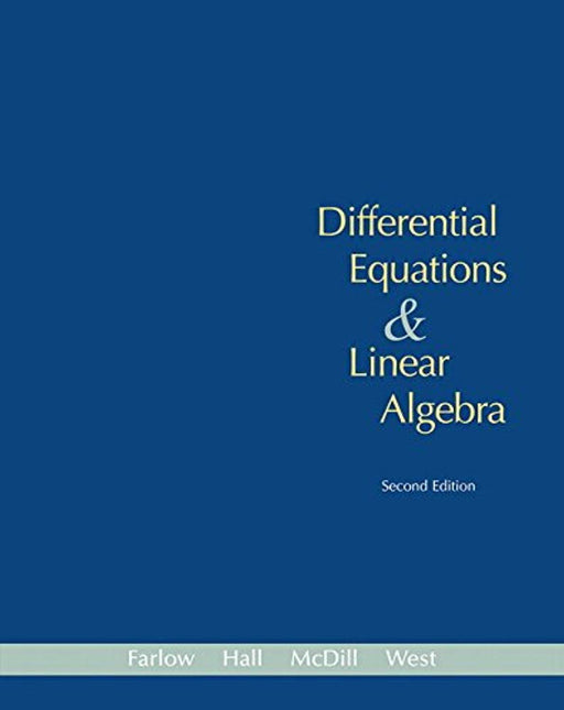 Differential Equations and Linear Algebra (2nd Edition), Hardcover, 2 Edition by Farlow, Jerry (Used)