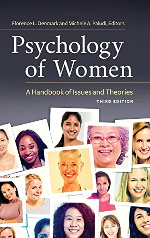 Psychology of Women: A Handbook of Issues and Theories (Women's Psychology)