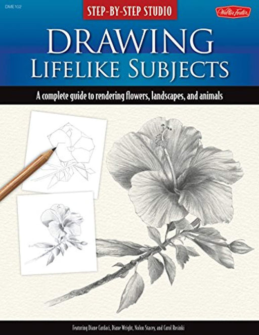 Step-by-Step Studio: Drawing Lifelike Subjects: A complete guide to rendering flowers, landscapes, and animals, Spiral-bound, Spi Edition by Cardaci, Diane (Used)