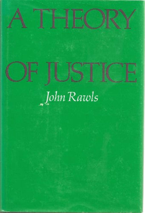 A Theory of Justice, Hardcover, First Edition by Rawls, John (Used)