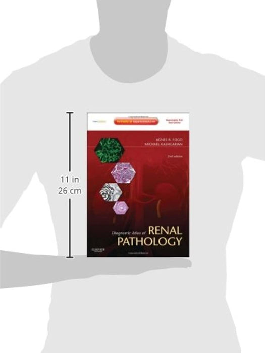 Diagnostic Atlas of Renal Pathology: Expert Consult - Online and Print, Hardcover, 2 Edition by Fogo MD, Agnes B.