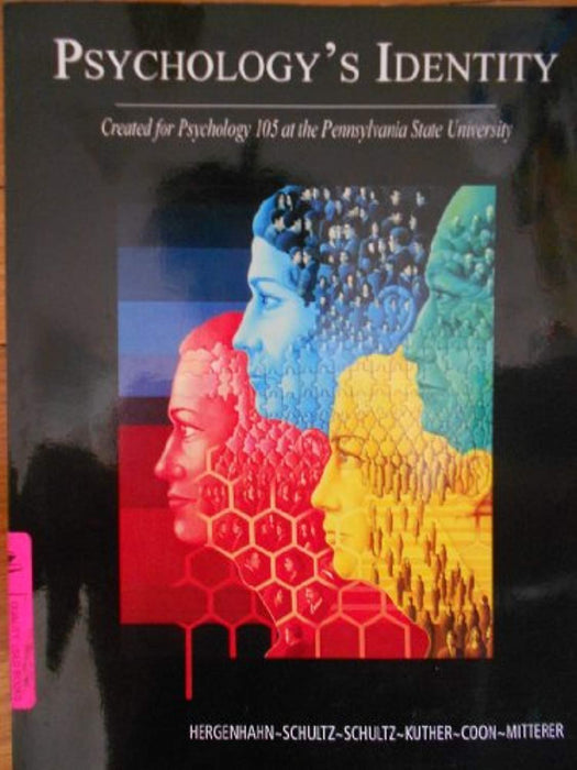 Psychology's Identity: Created for Psychology 105 at the Pennsylvania State University, Paperback by Dennis Coon (Used)