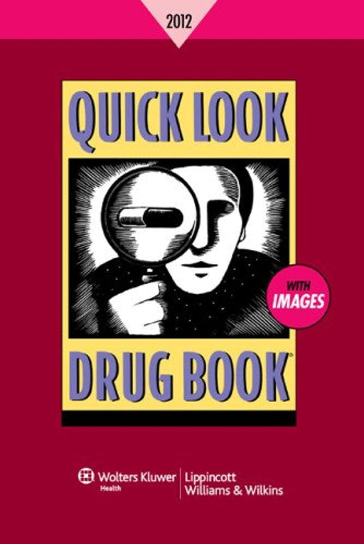 Quick Look Drug Book 2012, Paperback, 1 Edition by Lance, Leonard L. (Used)