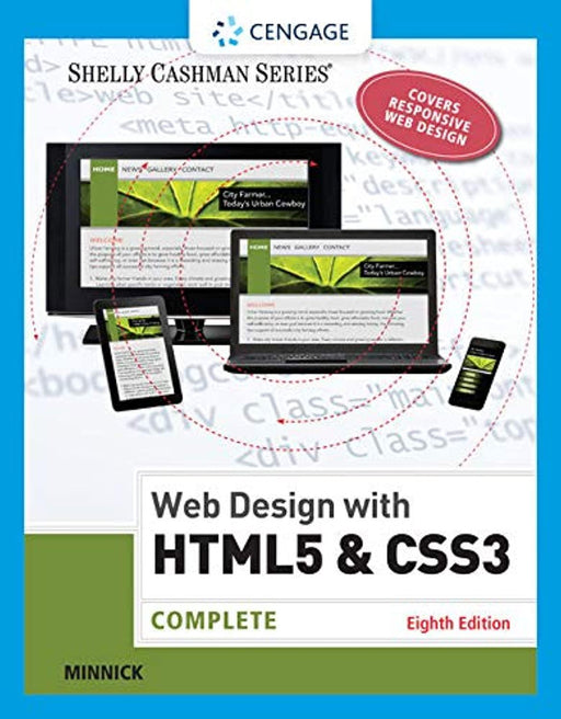 Web Design with HTML &amp; CSS3: Complete (Shelly Cashman Series), Paperback, 8 Edition by Minnick, Jessica (Used)
