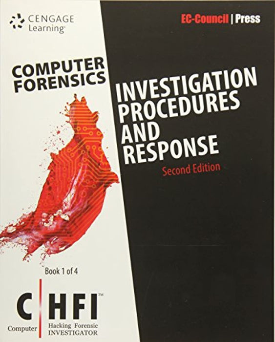 Computer Forensics: Investigation Procedures and Response (CHFI)