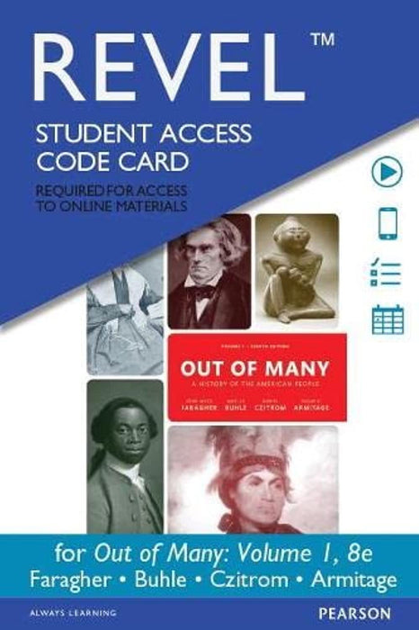 Revel for Out of Many: A History of the American People, Volume 1 -- Access Card (8th Edition)