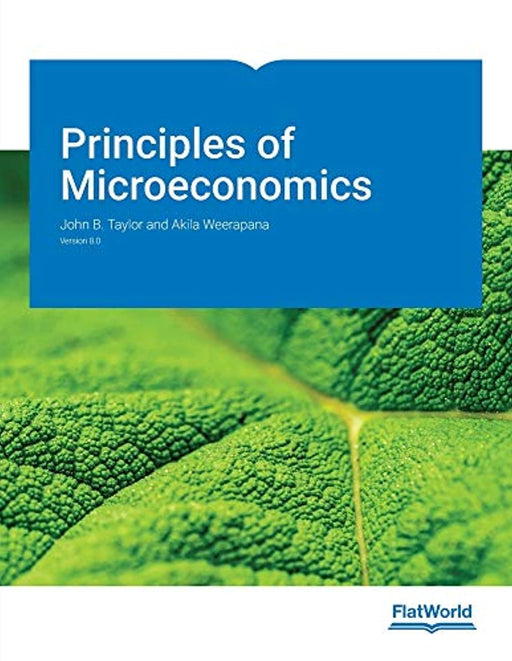Principles of Microeconomics Version 8.0, Paperback by John B. Taylor (Used)