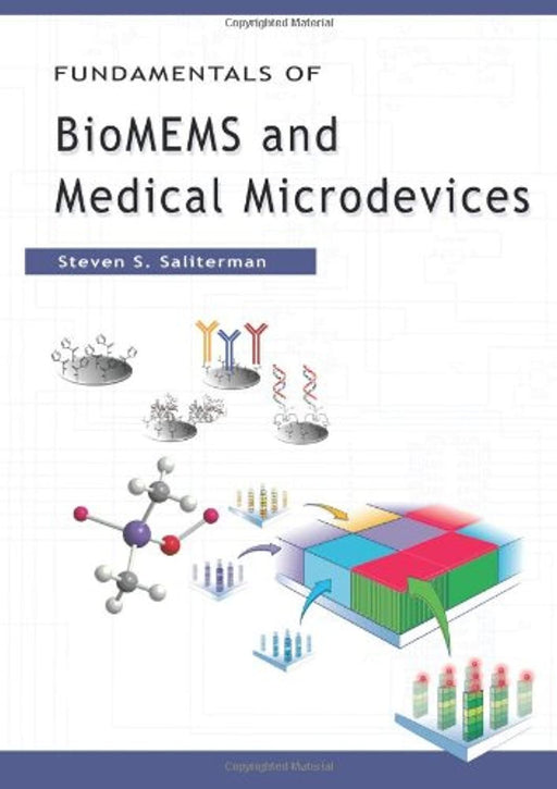Fundamentals of BioMEMS and Medical Microdevices, Hardcover, 1 Edition by Steven S. Saliterman (Used)