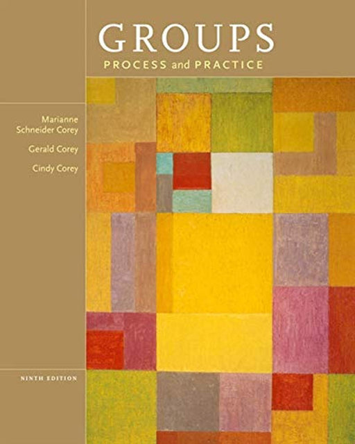 Groups: Process and Practice, 9th Edition, Hardcover, 9 Edition by Corey, Marianne Schneider