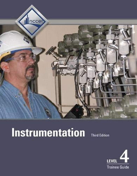 Instrumentation Level 4 Trainee Guide, Paperback, 3 Edition by NCCER (Used)