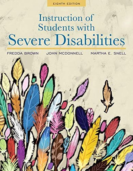 Instruction of Students with Severe Disabilities, Loose-Leaf Version (8th Edition), Misc. Supplies, 8 Edition by Brown, Fredda E (Used)