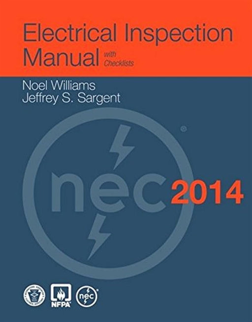 Electrical Inspection Manual, 2014 Edition