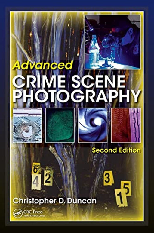 Advanced Crime Scene Photography