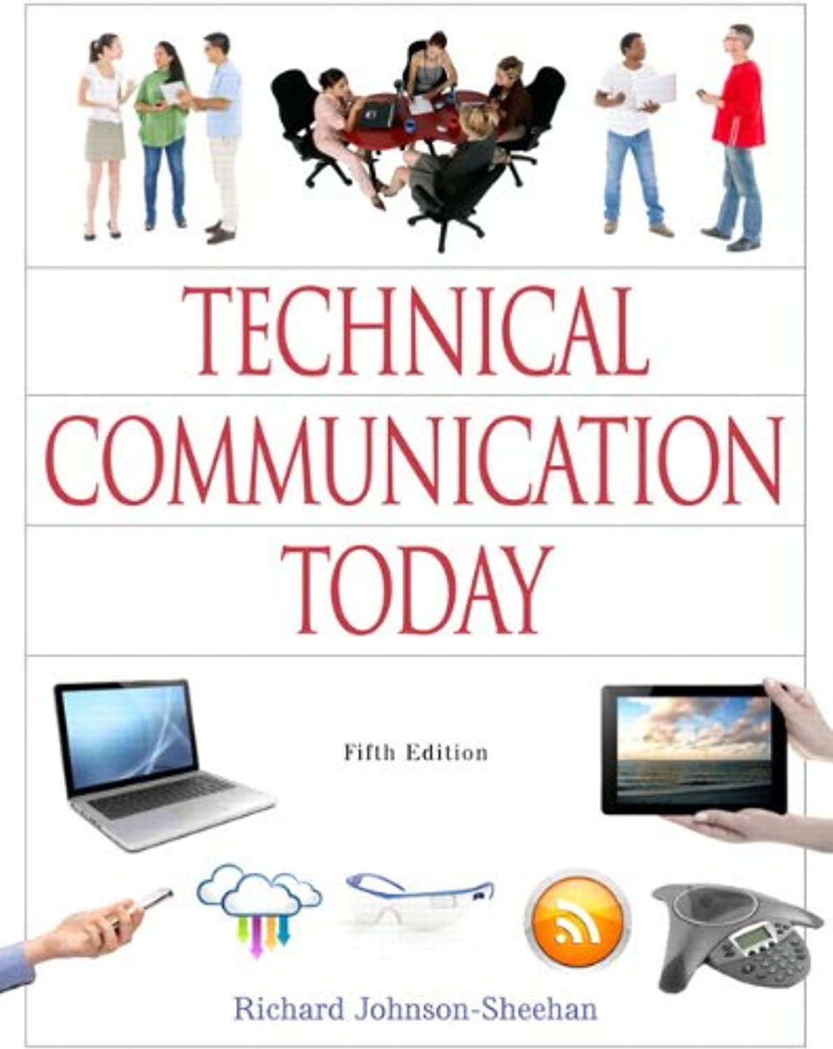 Technical Communication Today (5th Edition) — Books Express