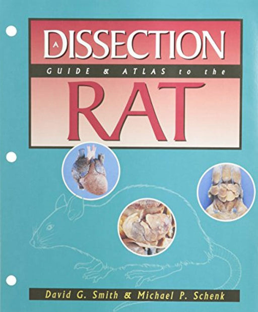 Dissection Guide &amp; Atlas to the Rat, Loose Leaf, 1 Edition by Smith, David G. (Used)