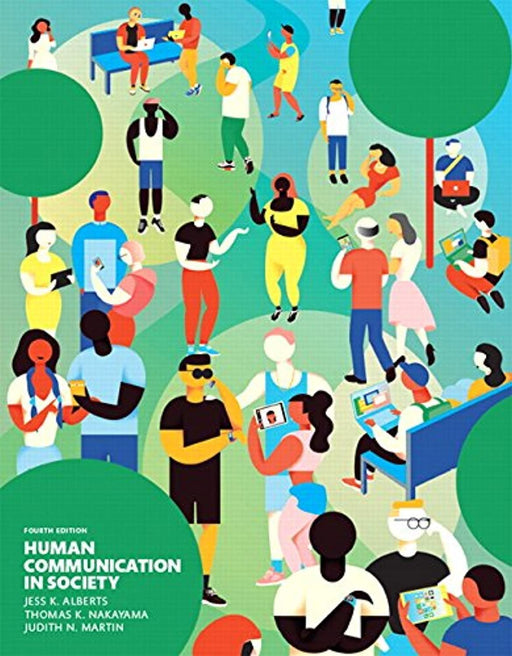 Human Communication in Society (4th Edition), Paperback, 4 Edition by Alberts, Jess K. (Used)