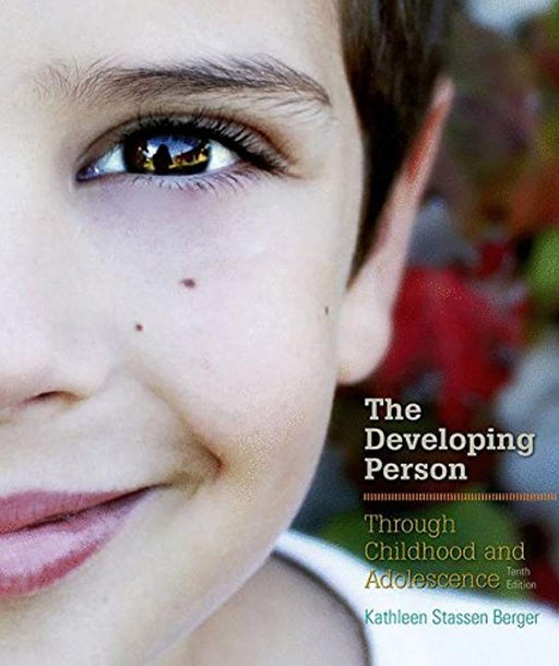 Developing Person Through Childhood and Adolescence, Hardcover, Tenth Edition by Berger, Kathleen Stassen (Used)