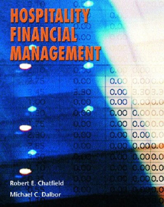 Hospitality Financial Managment, Paperback by Chatfield, Robert E. (Used)