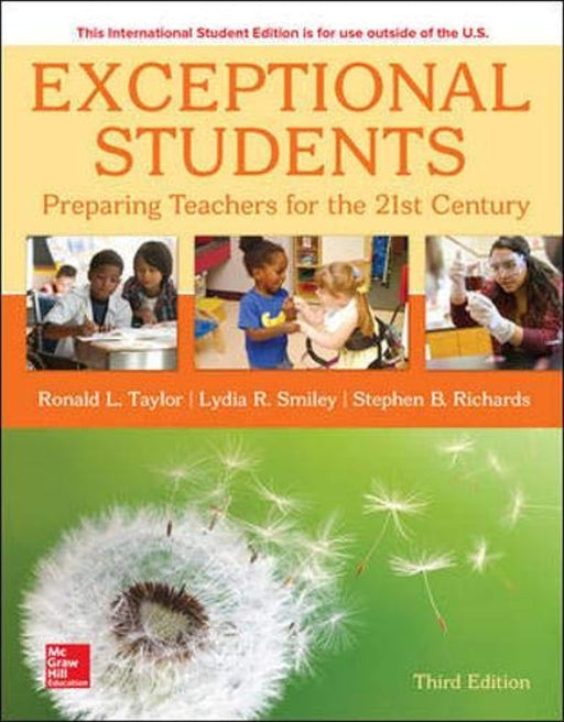 Exceptional Students: Preparing Teachers for the 21st Century, Paperback, 3 Edition by Taylor, Ronald