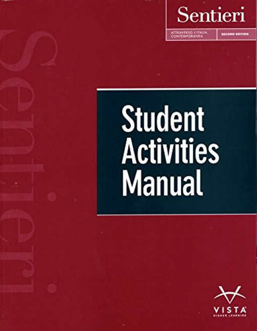 Sentieri, 2nd Ed, Student Activities Manual, Paperback, 2nd Edition (Used)