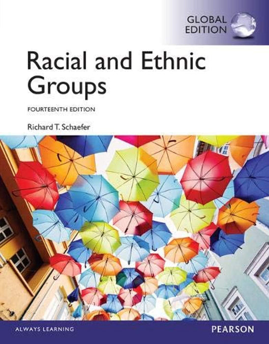 Racial and Ethnic Groups, Global Edition, Paperback, 14th Edition (Used)